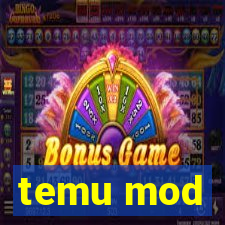 temu mod